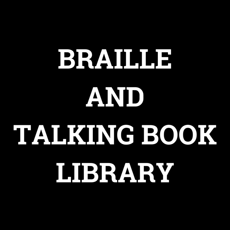 Braille and Talking Book Library