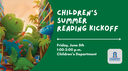 Children's Summer Reading Kickoff 2026 slide